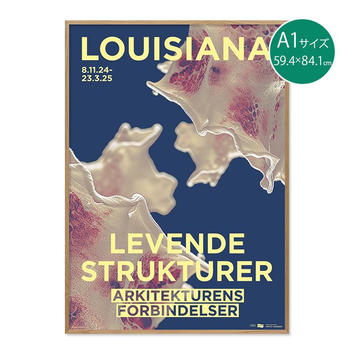 ルイジアナ近代美術館 ポスター Living structures - Architecture Connecting